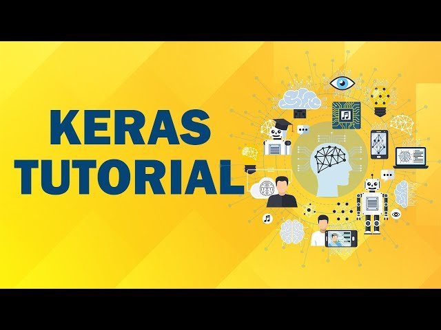 Deep Learning with Keras Tutorial